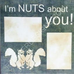 I'm Nuts About You