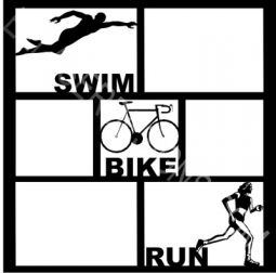 Swim, Bike, Run